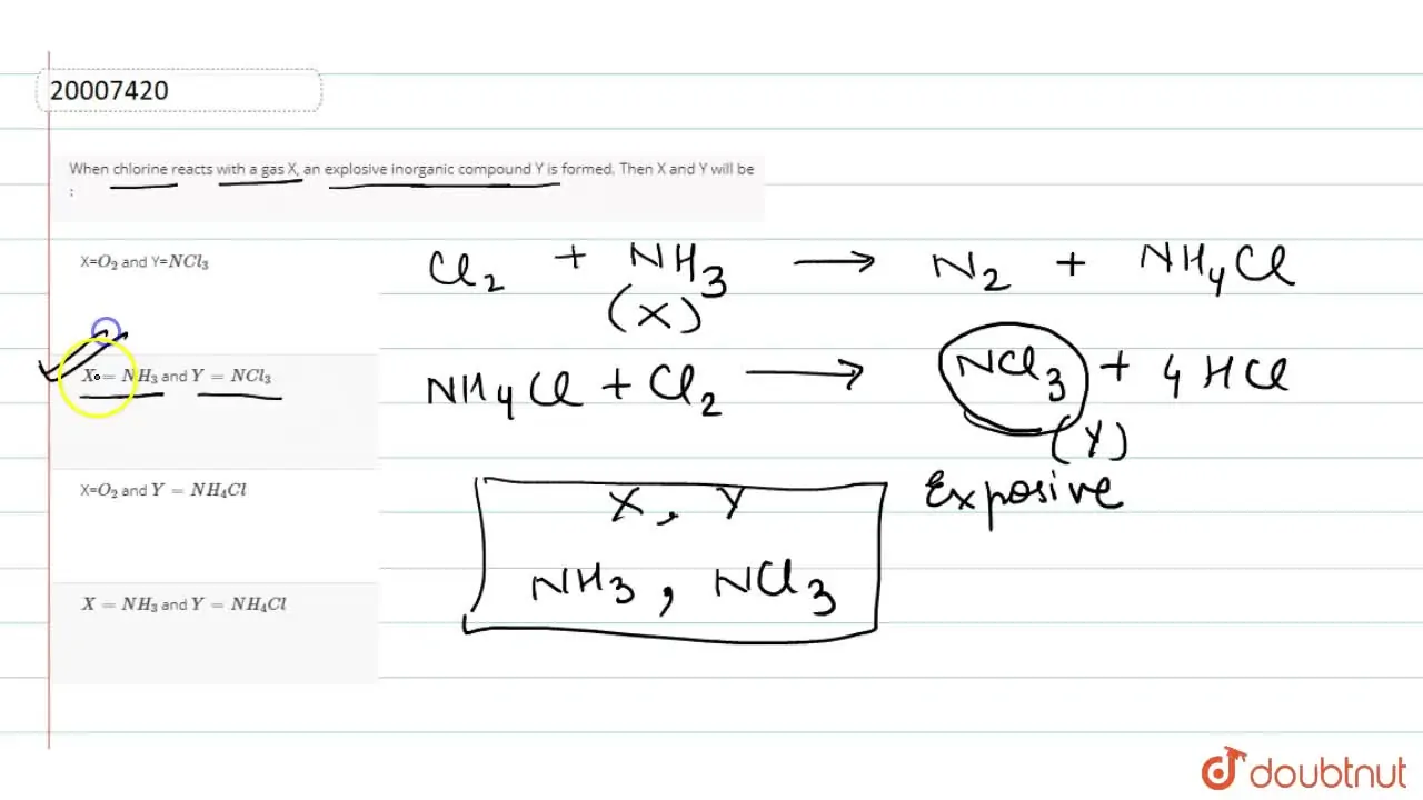 When chlorine reacts with a gas X, an explosive compound Y i