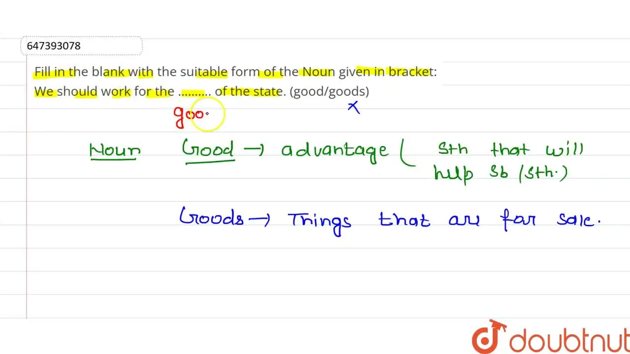 Fill in the blank with the suitable form of the Noun given in bracket