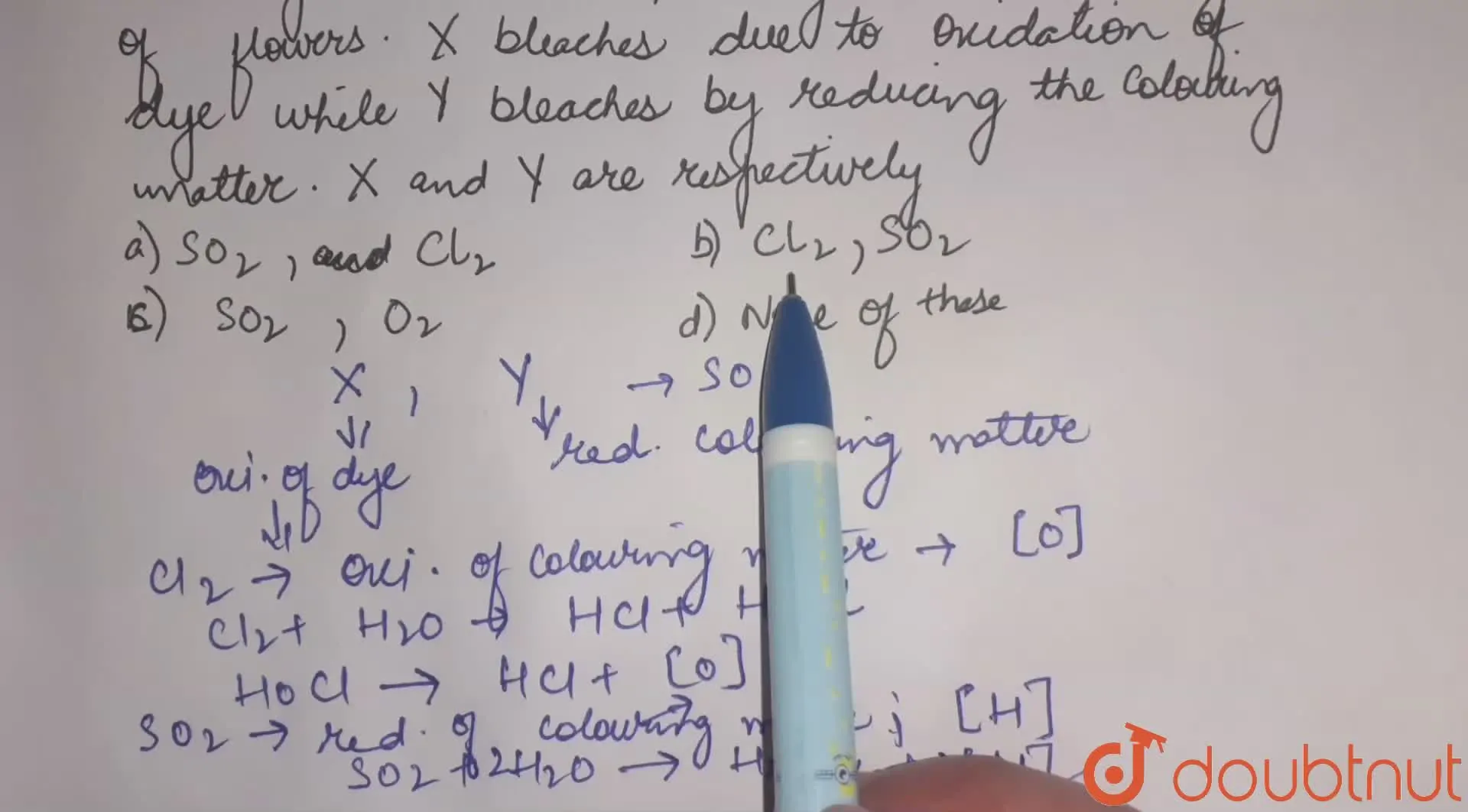 Two gases X and Y bring about bleaching of flowers. X bleaches due to