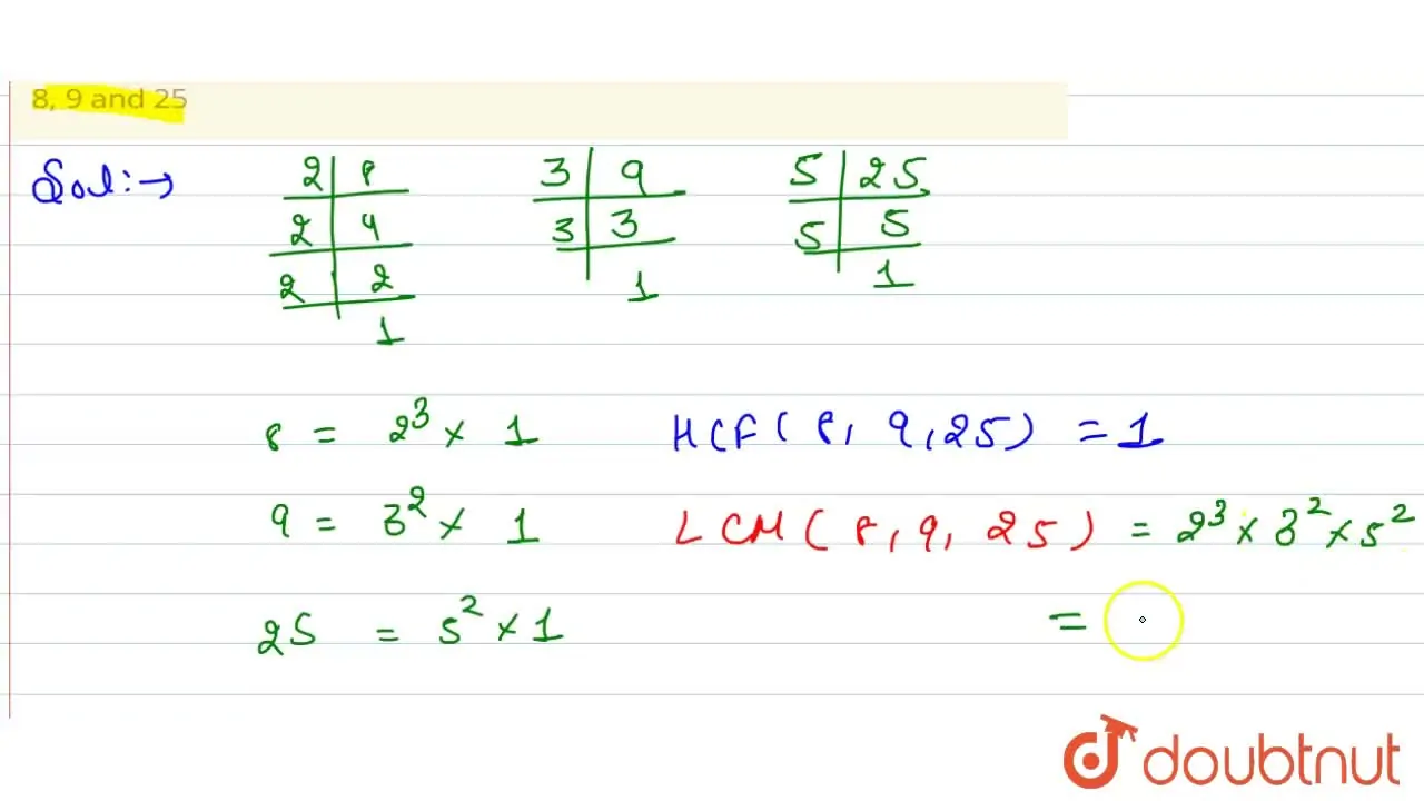 Find The Lcm And Hcf Of The Of The Following Integers By Applying Th 6393