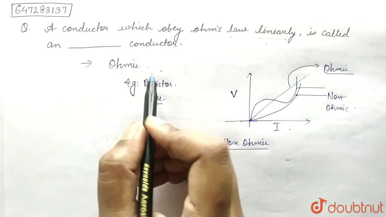[Punjabi] A conductor which obey Ohm's law linearly , is called a