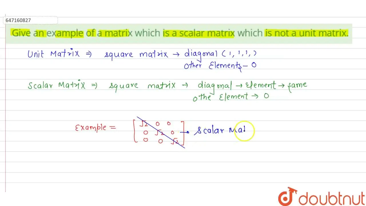 [Punjabi] Give an example of a matrix which is a scalar matrix which i