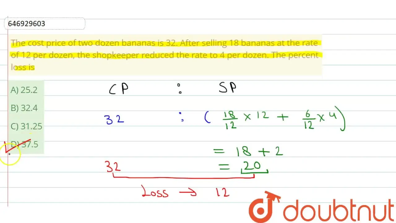 The cost price of two dozen bananas is 32. After selling 18 bananas at