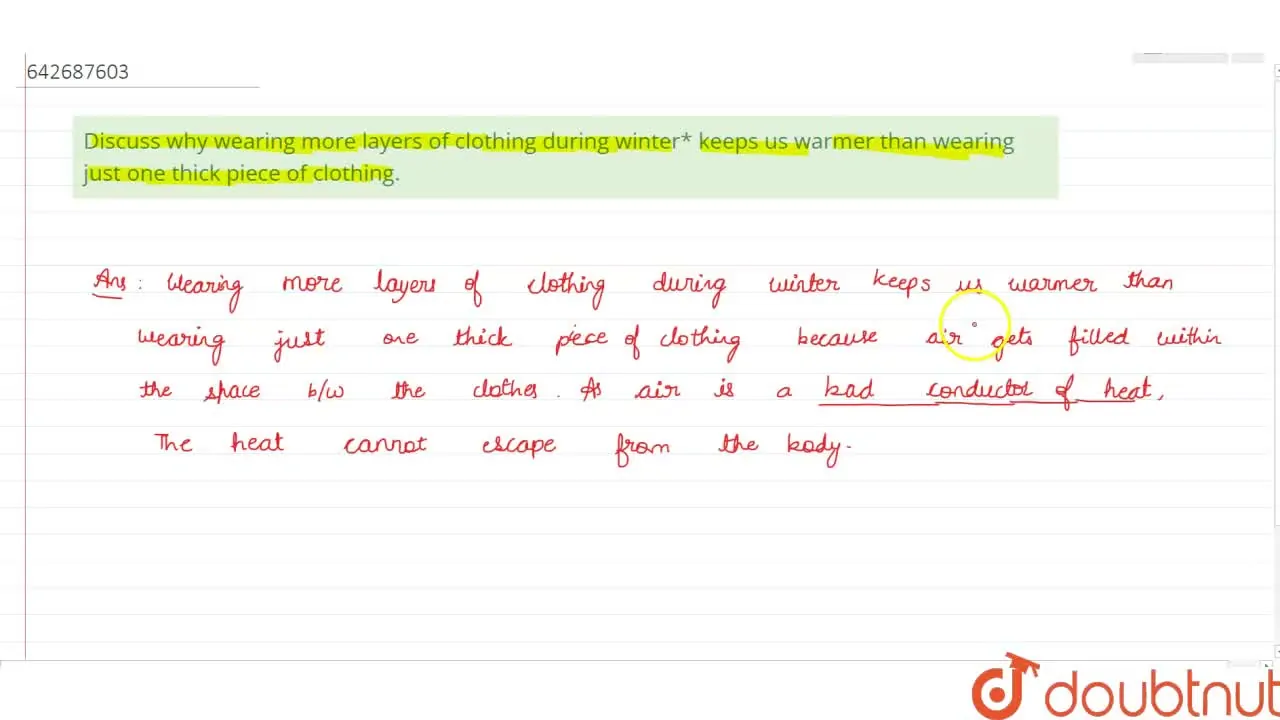 [Kannada] Discuss why wearing more layers of clothing during winter* k