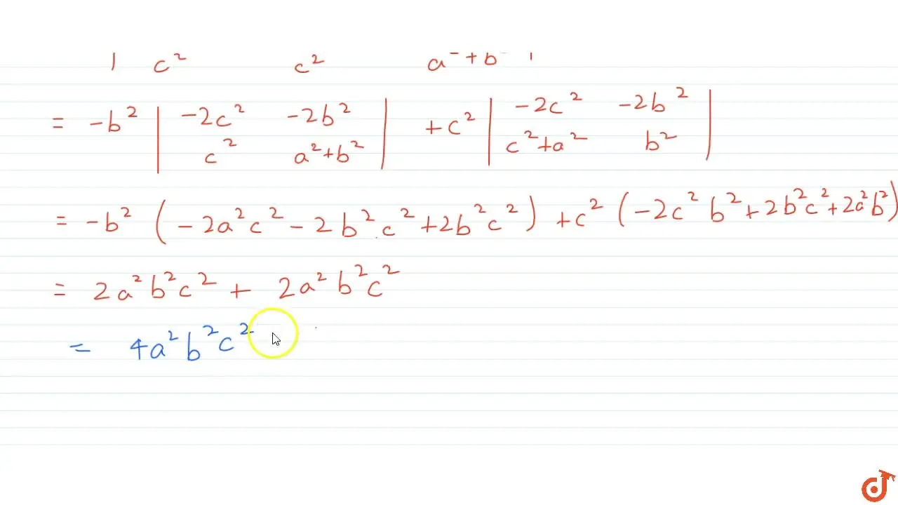 Prove the identities: |b^2+c^2a b a c b a c^2+a^2b cc a c b a^2+b^2|=4