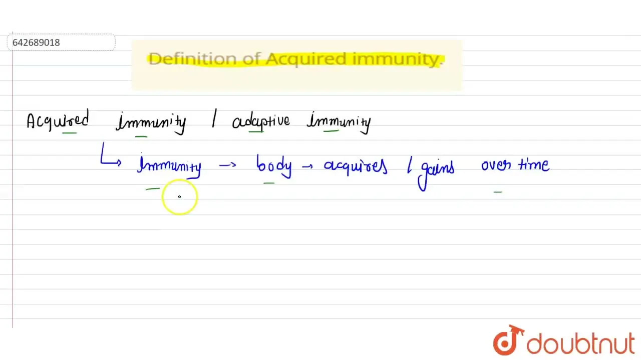 [Gujrati Solution] Definition of Acquired immunity.