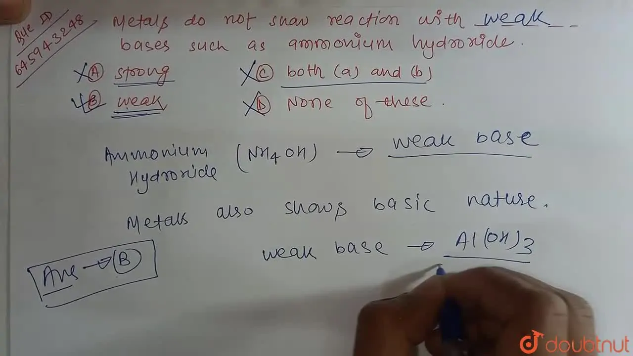 Metals do not show reactions withbases such as ammonium hydroxide.