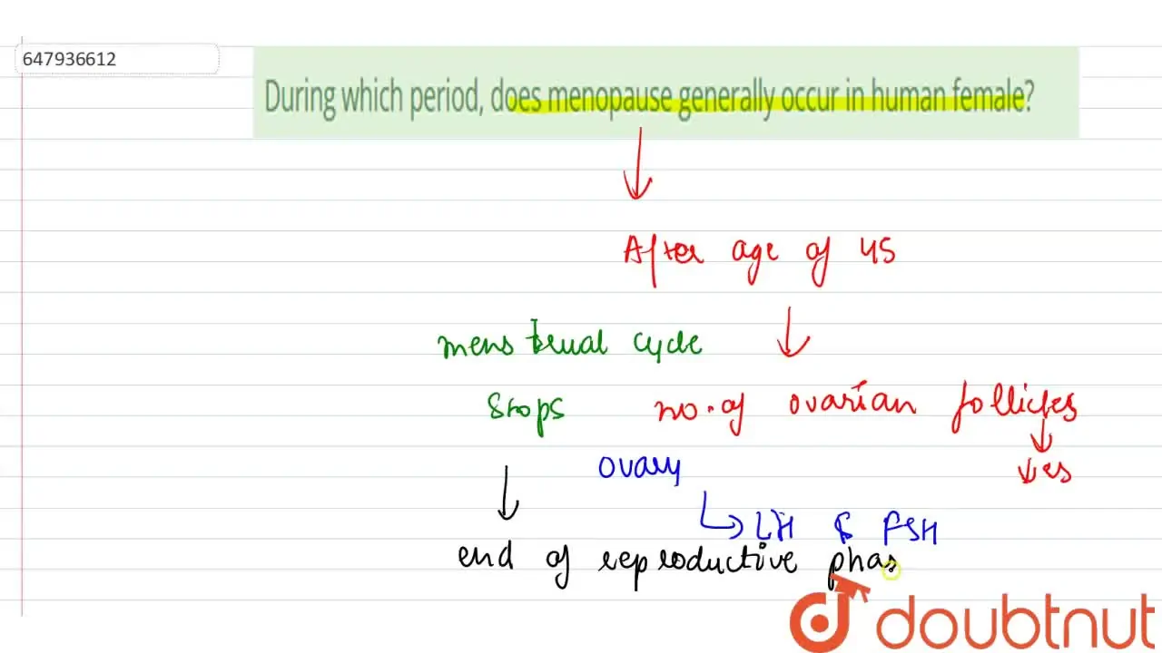 [Punjabi Solution] During which period, does menopause generally occur