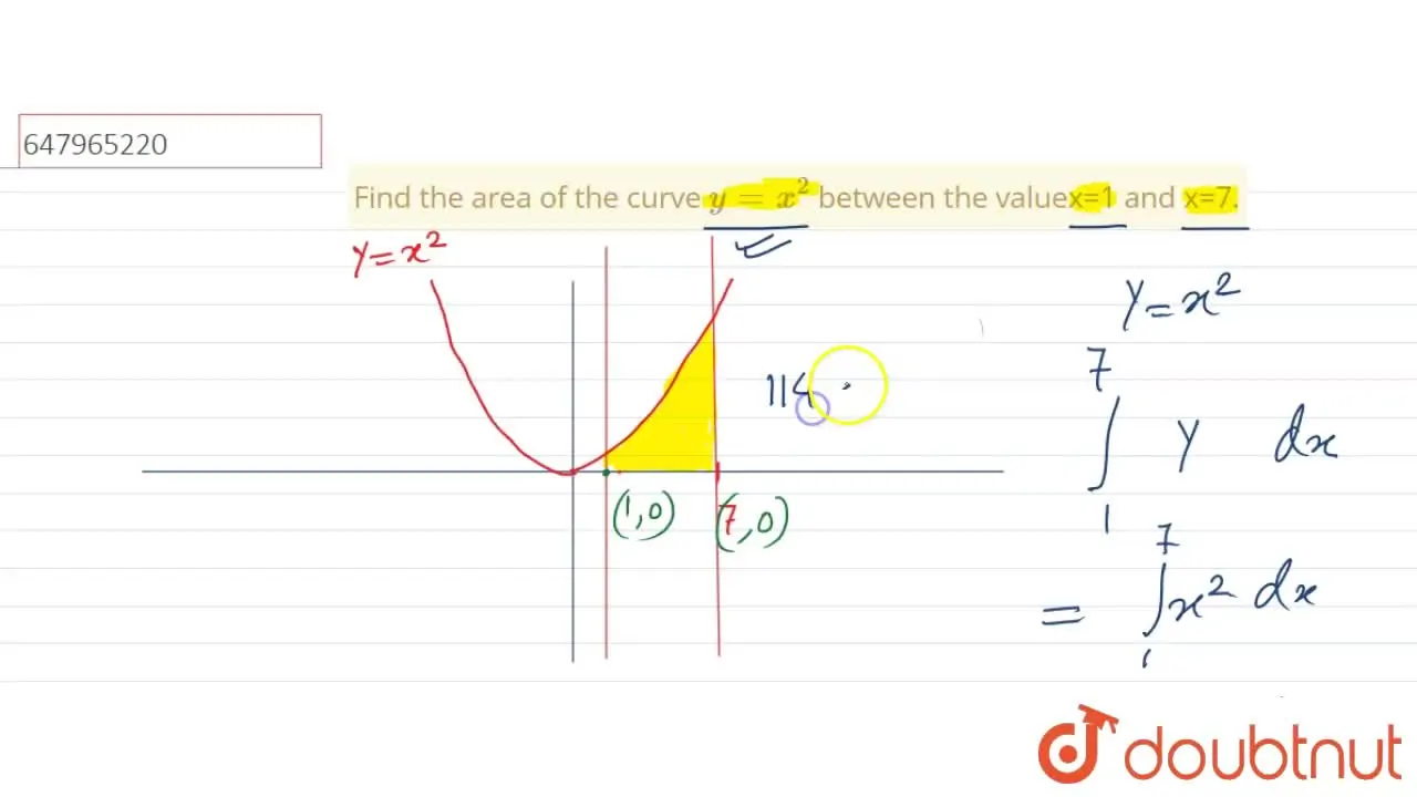 Find The Area Of The Curve Y x 2 Between The Valuex 1 And X 7 find-the-area-of-the-curve-y-x-2-between-the-valuex-1-and-x-7