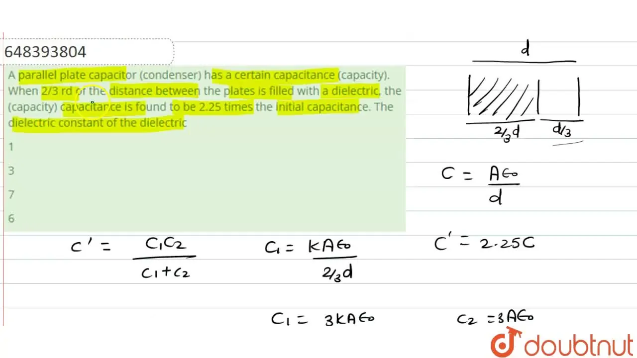 A parallel plate capacitor (condenser) has a certain capacitance (capa