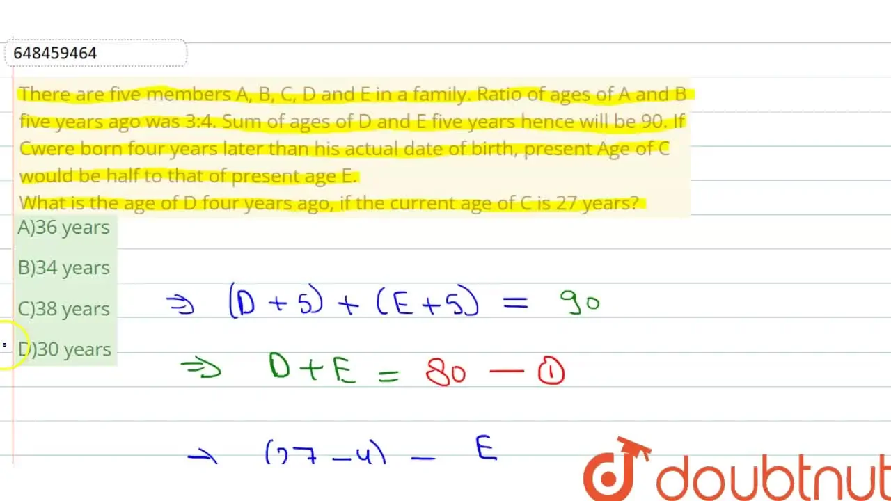 There Are Five Members A, B, C, D And E In A Family. Ratio Of Ages Of