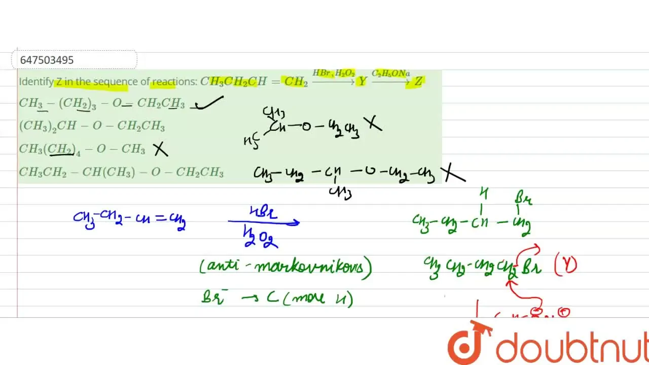 [Punjabi] Identify Z in the sequence of reactions: CH3CH2CH=CH2 overs