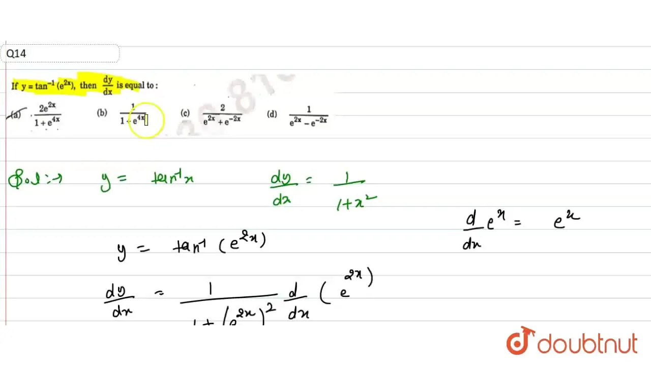 If y=tan^(-1)(e^(2x)), then (dy)/(dx) is equal to