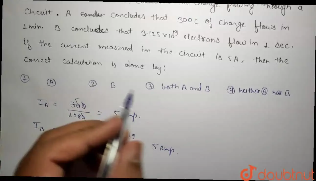 Two students A and B calculate the charge flowing through a circuit