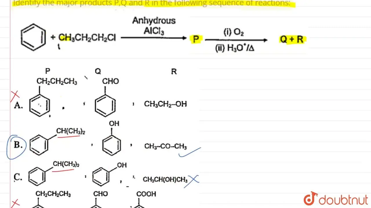 Identify The Major Products P,Q And R In The Following Sequence Of Rea