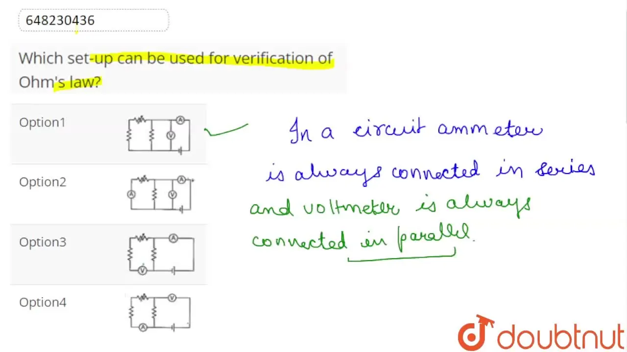 Which set-up can be used for verification of Ohm's law?