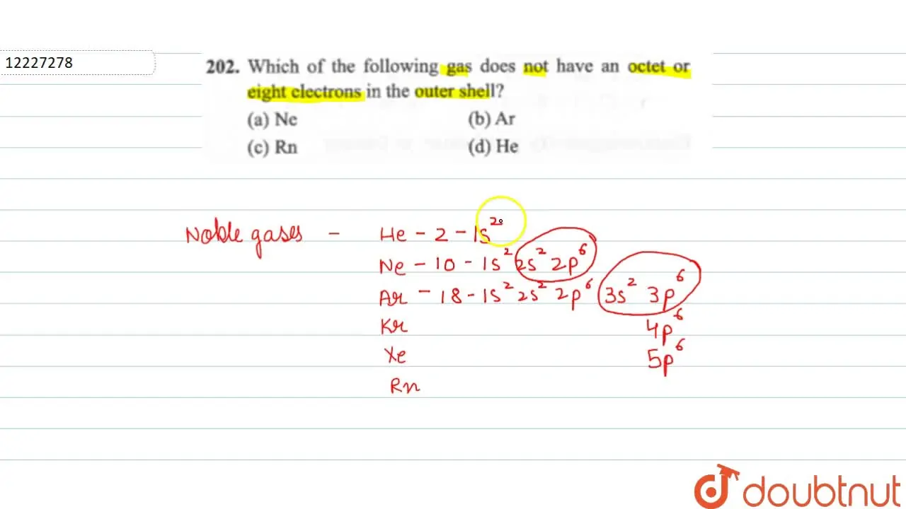 which of the following gas does not have an octet or eight electrons i