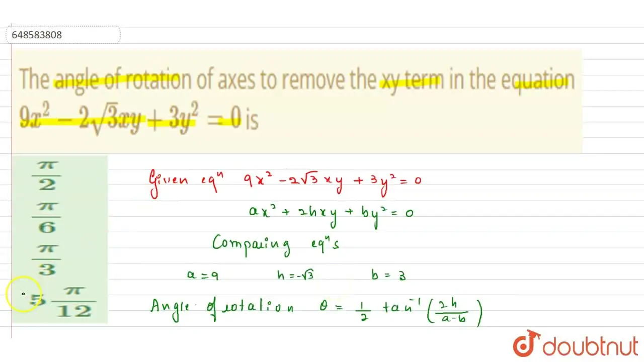 [Kannada] The angle of rotation of axes to remove the xy term in the e