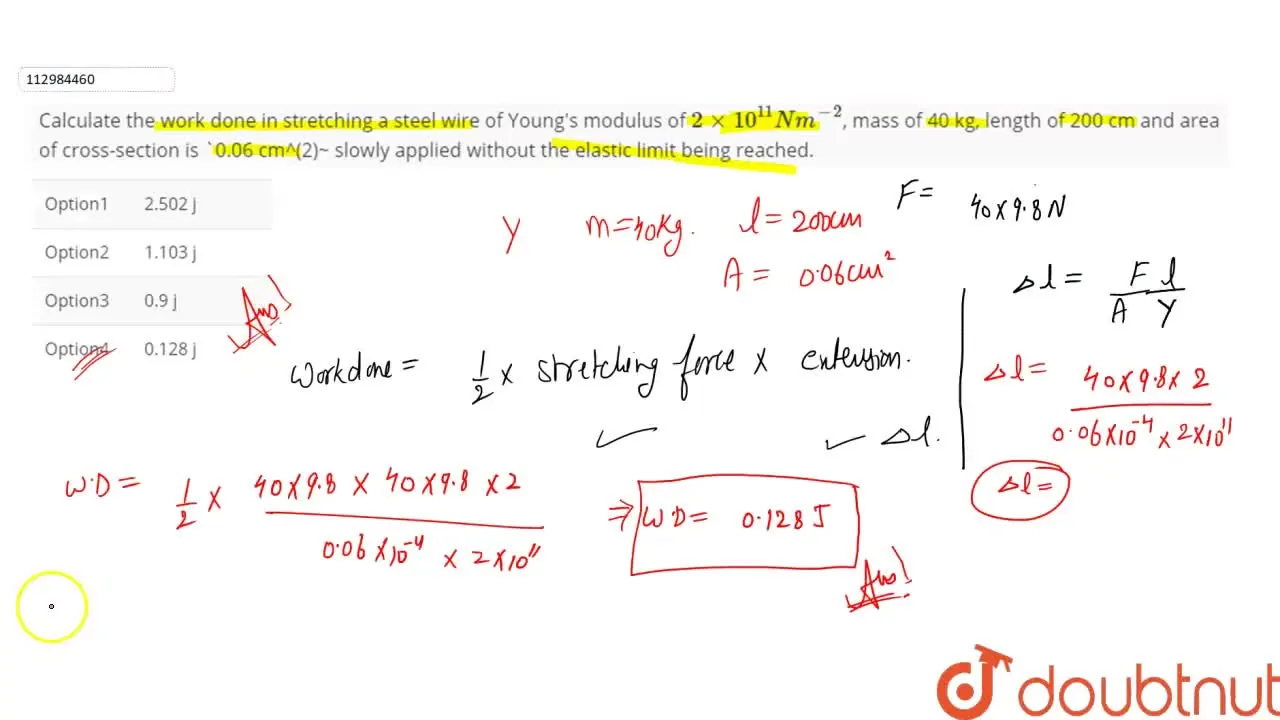 Calculate the work done in stretching a steel wire of Young's modulus