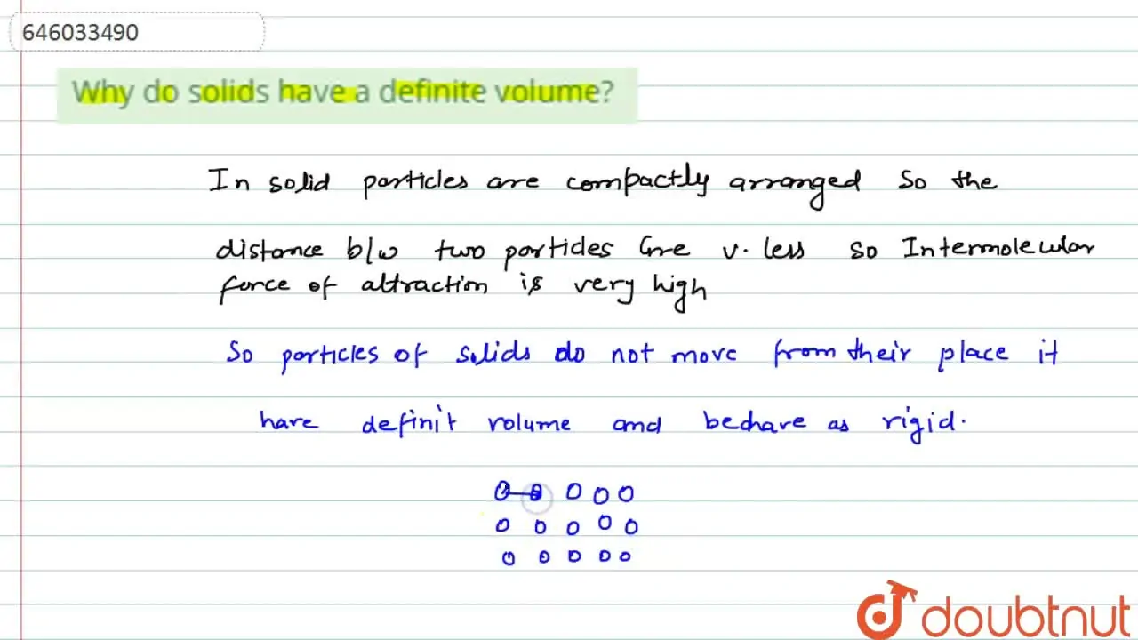 Why do solids have definite volume?