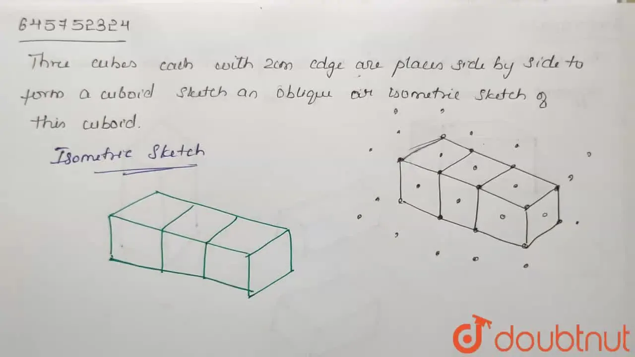 Punjabi] Draw Isometric sketch for A cuboid of length 6cm, breadt
