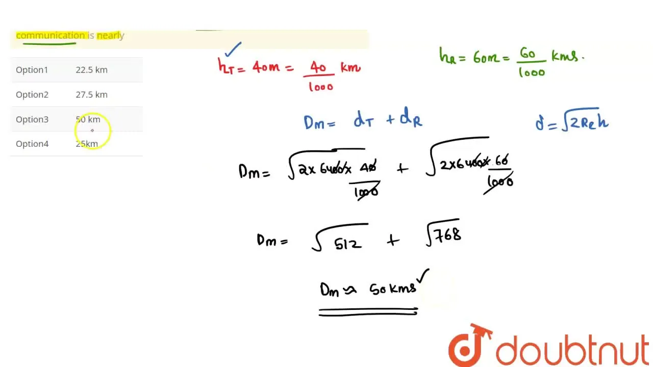 [Telugu] A transmitting antenna is at a height of 40 m and the receivi
