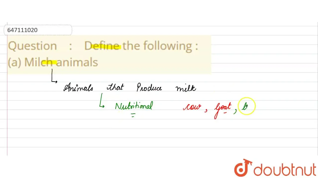 [Punjabi Solution] Define the following (a) Milch animals