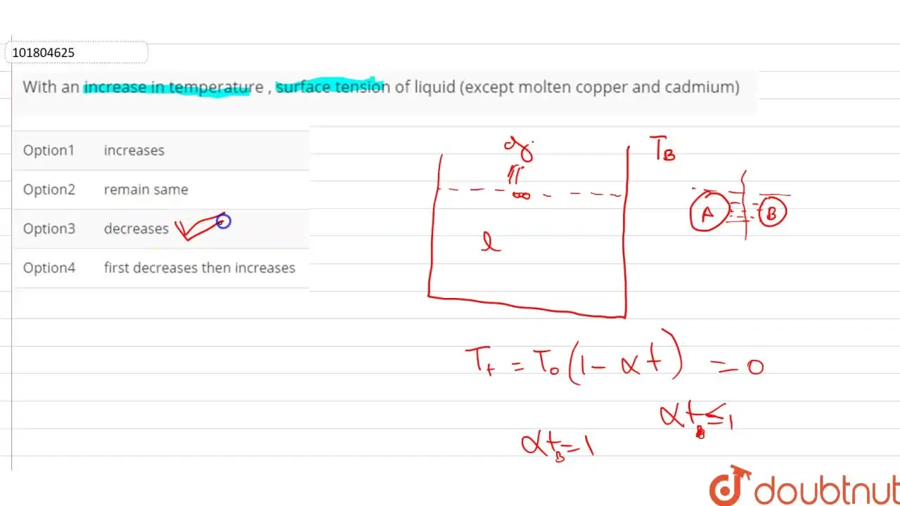 With an increase in temperature , surface tension of liquid (except mo