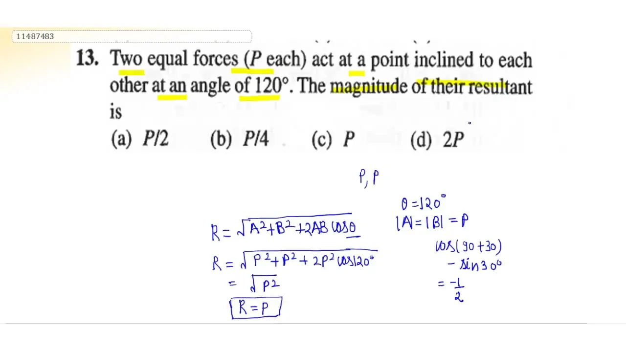 Two equal forces (P each) act at a point inclined to each other at an