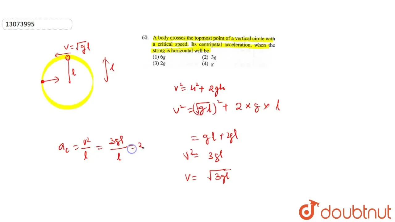 A body crosses the topmost point of a vertical circle with a critical