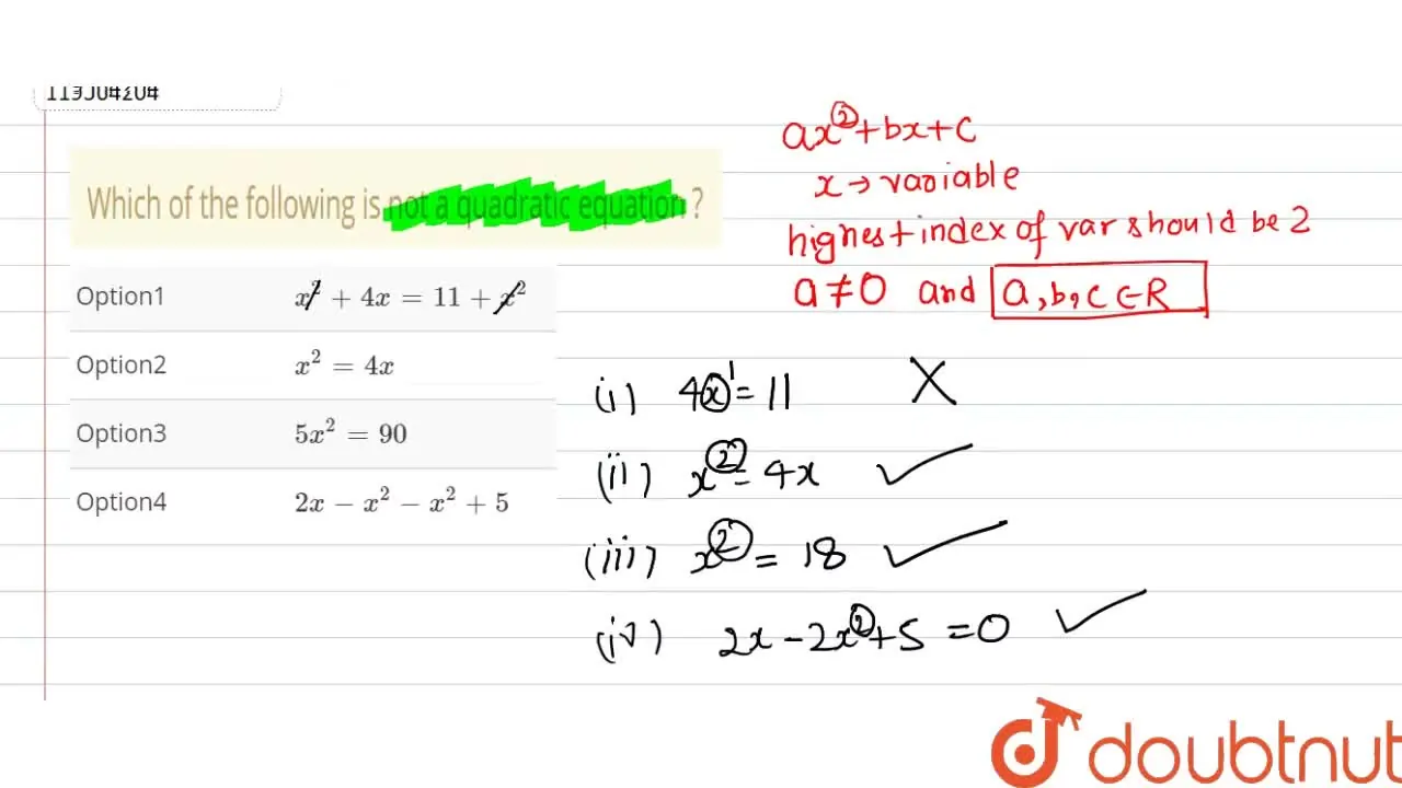 Which of the following is not a quadratic equation