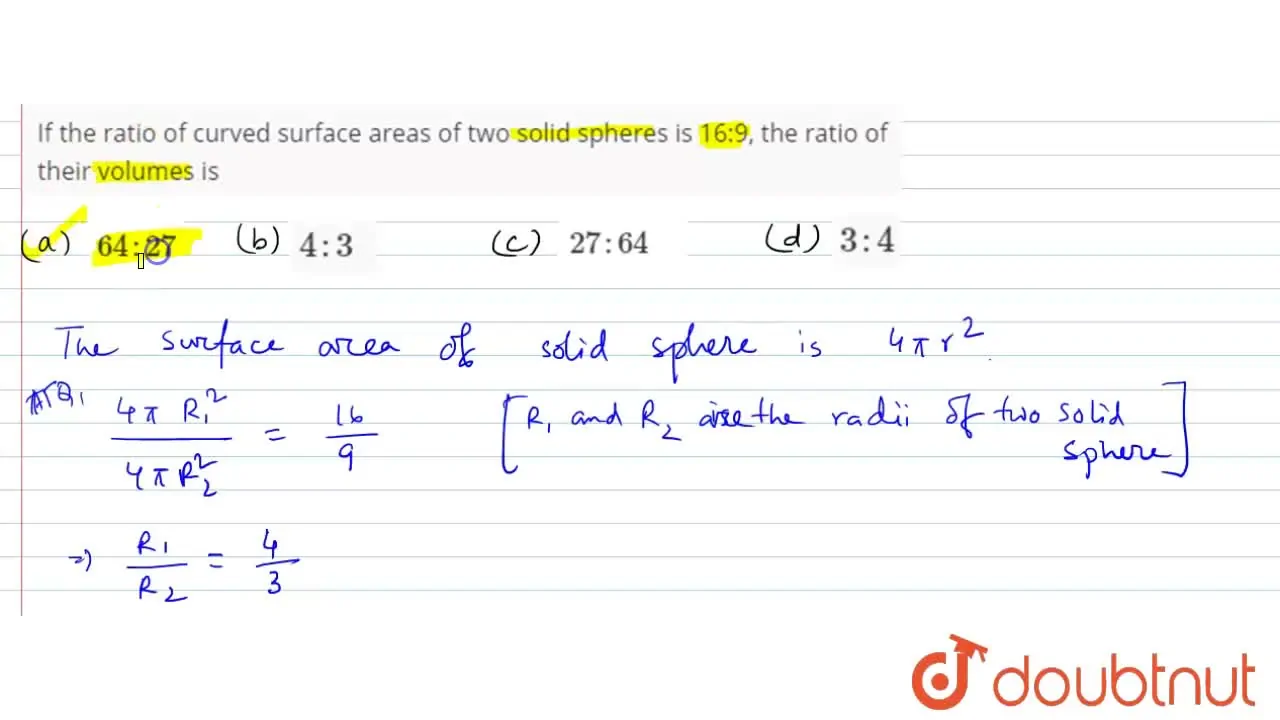 [Bengali] If the ratio of curved surface areas of two solid spheres is