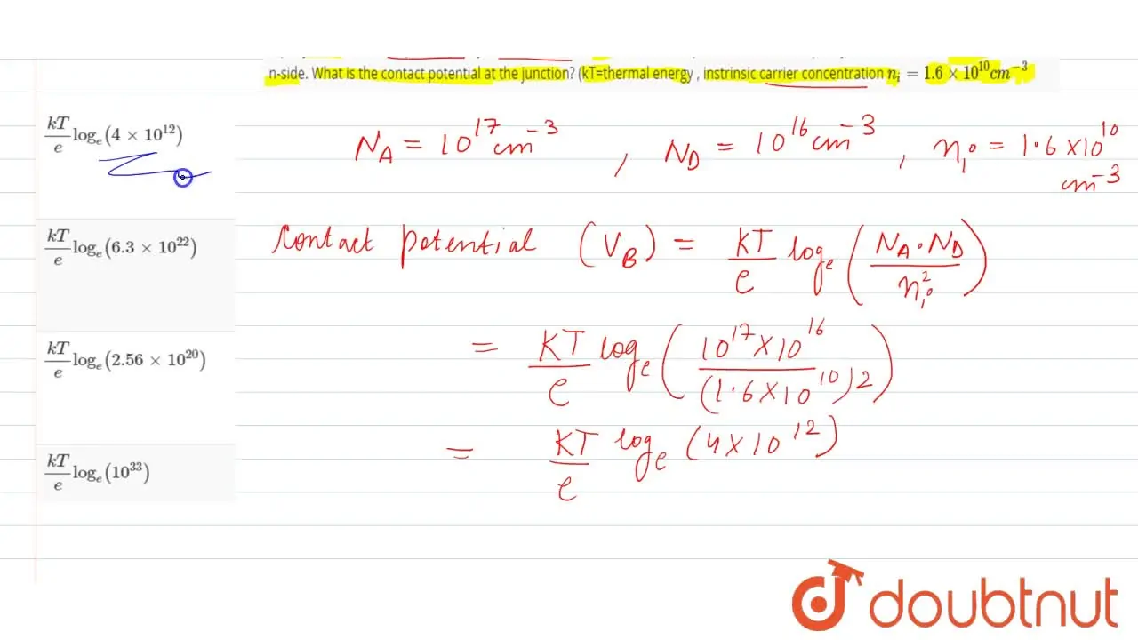 A p-n junction has acceptor impurity concentration of 10^(17) cm^(-3)