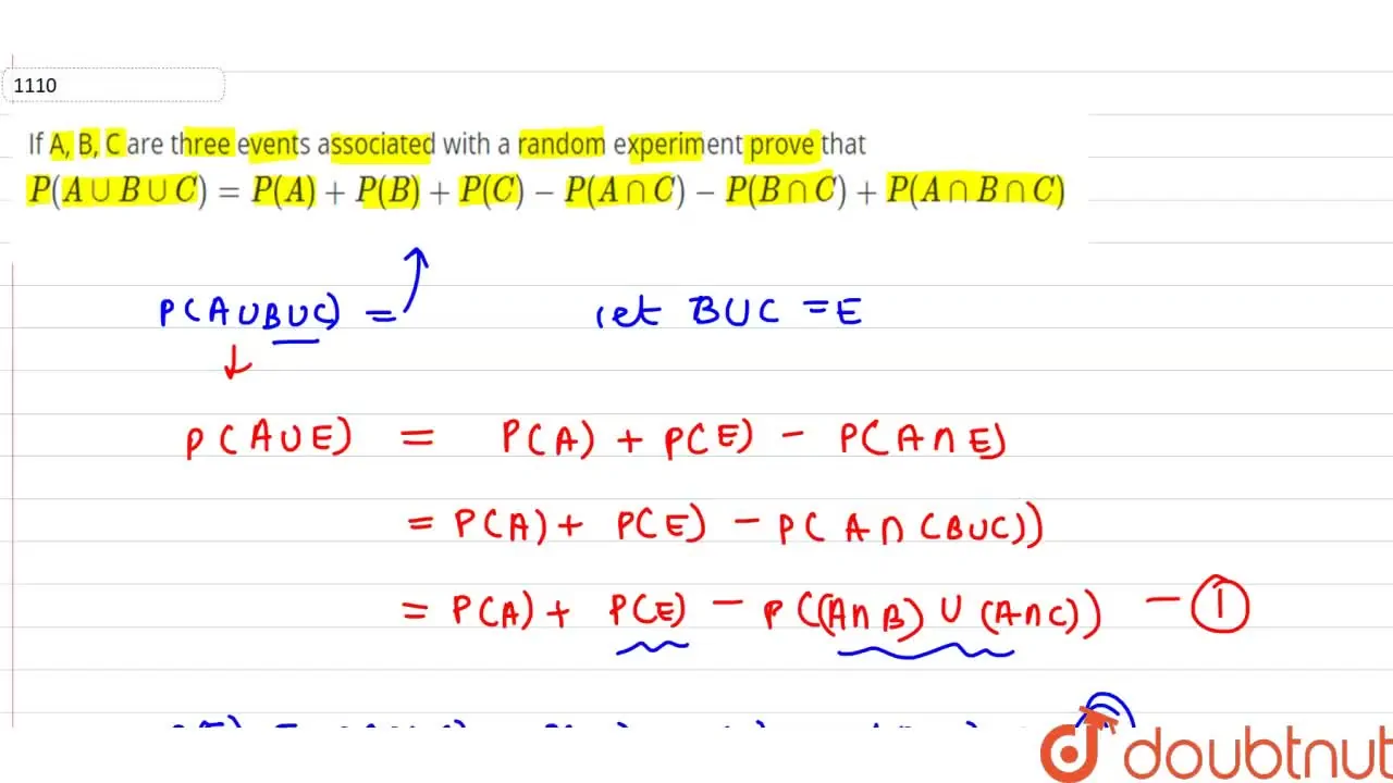 If A B C are three events associated with a random experiment prove