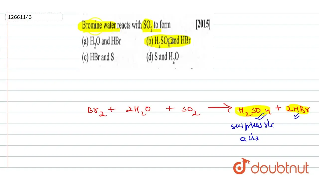 Bromine water reacts with SO(2) to form