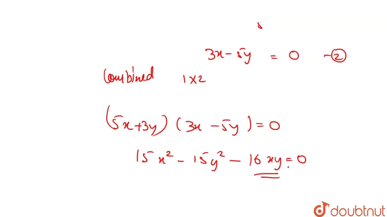 The joint equation of pair lines passing through the origin of which o