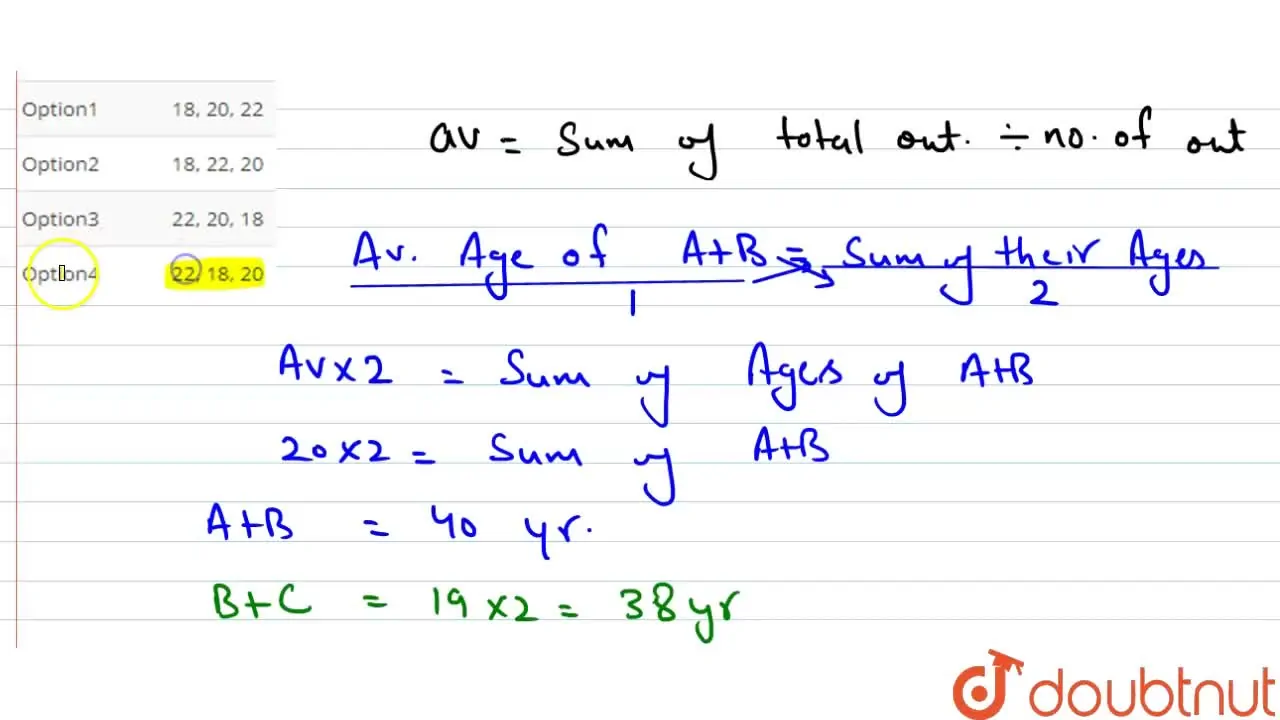 The Average Age Of A And B Is 20 Years. If A Is Replaced By C, The Ave