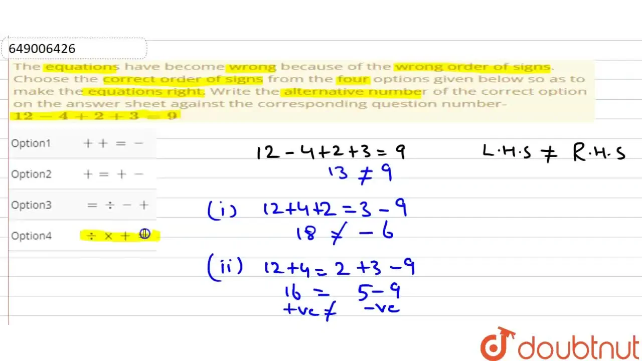 The equations have become wrong because of the wrong order of signs. C