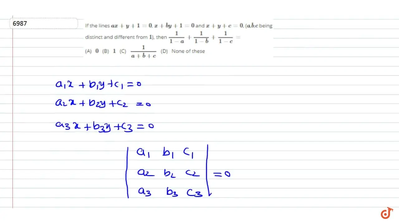 If The Lines Ax+y+1=0, X+by+1=0 And X+y+c=0, (a,b,c Being Distinct An