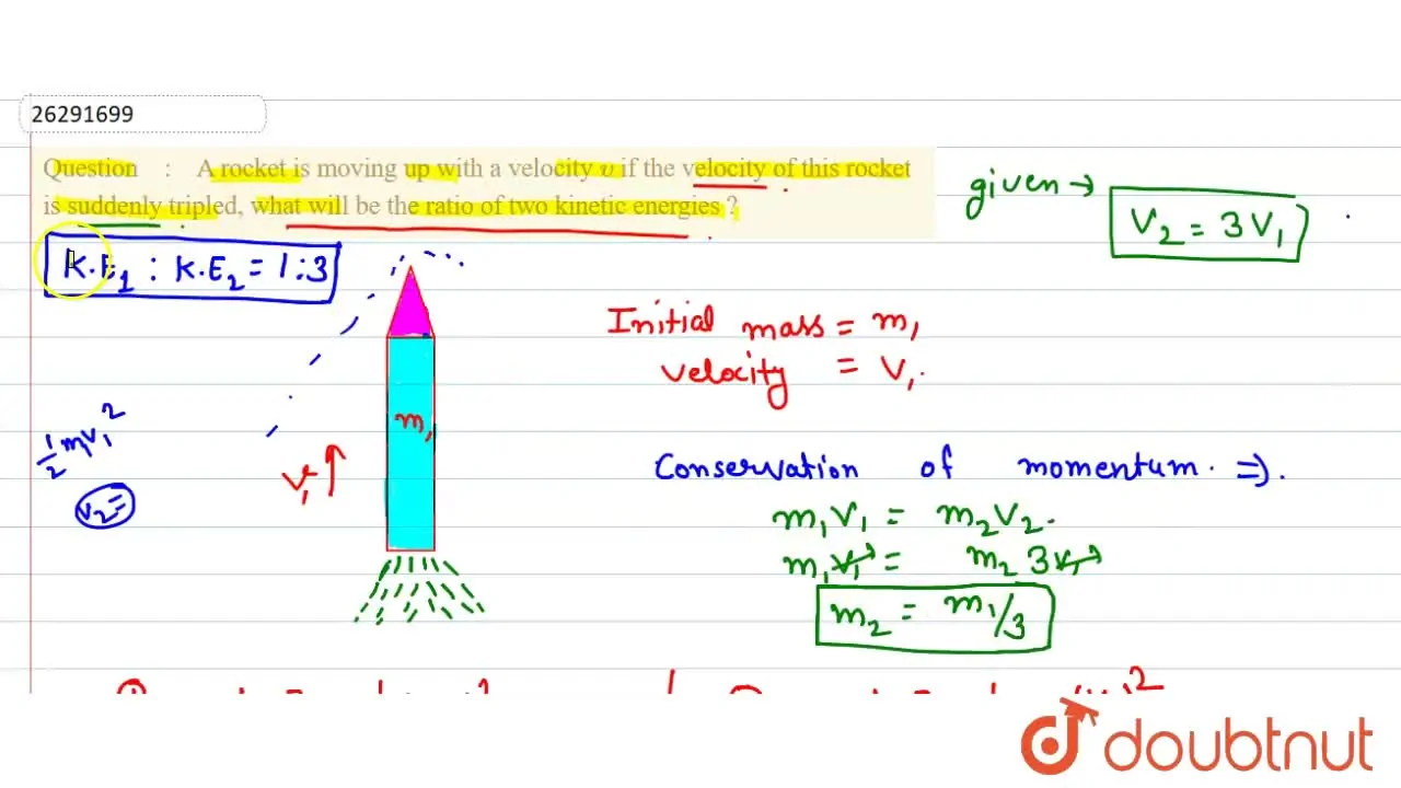 A rocket is moving up with a velocity upsilon if the velocity of this