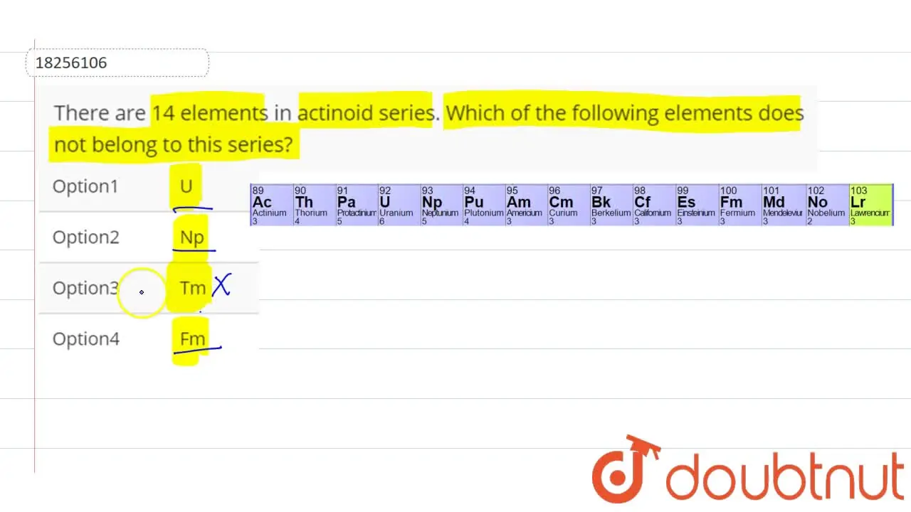 There are 14 elements in actinoid series. Which of the following eleme