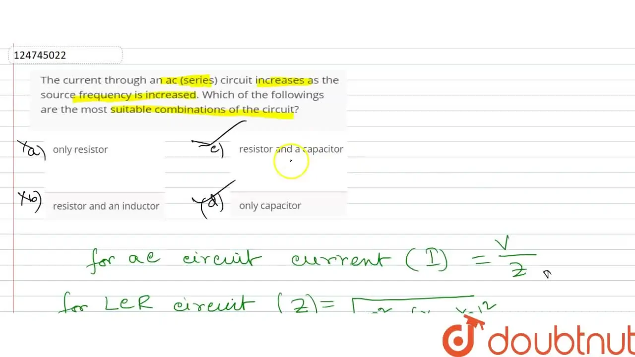 [Bengali] The current through an ac (series) circuit increases as the