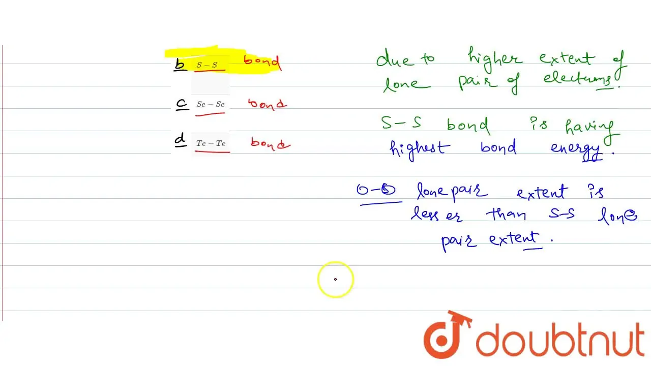 Which one of the following has the highest bond energy
