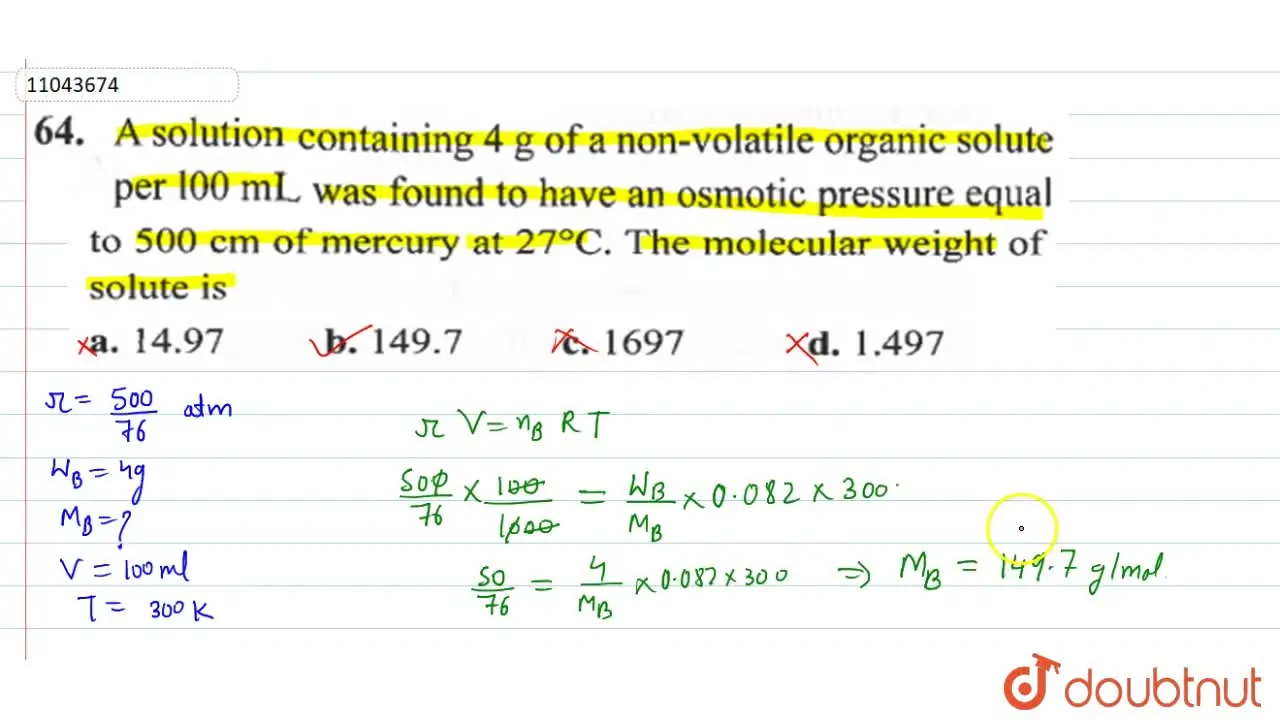 A solution containing 4 g of a non-volatile organic solute per 100 mL