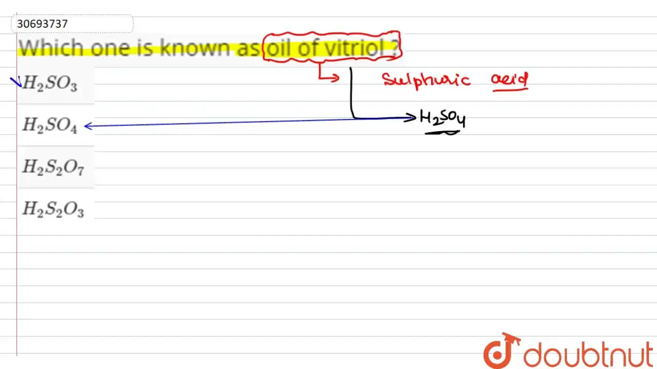 Which one is known as oil of vitriol