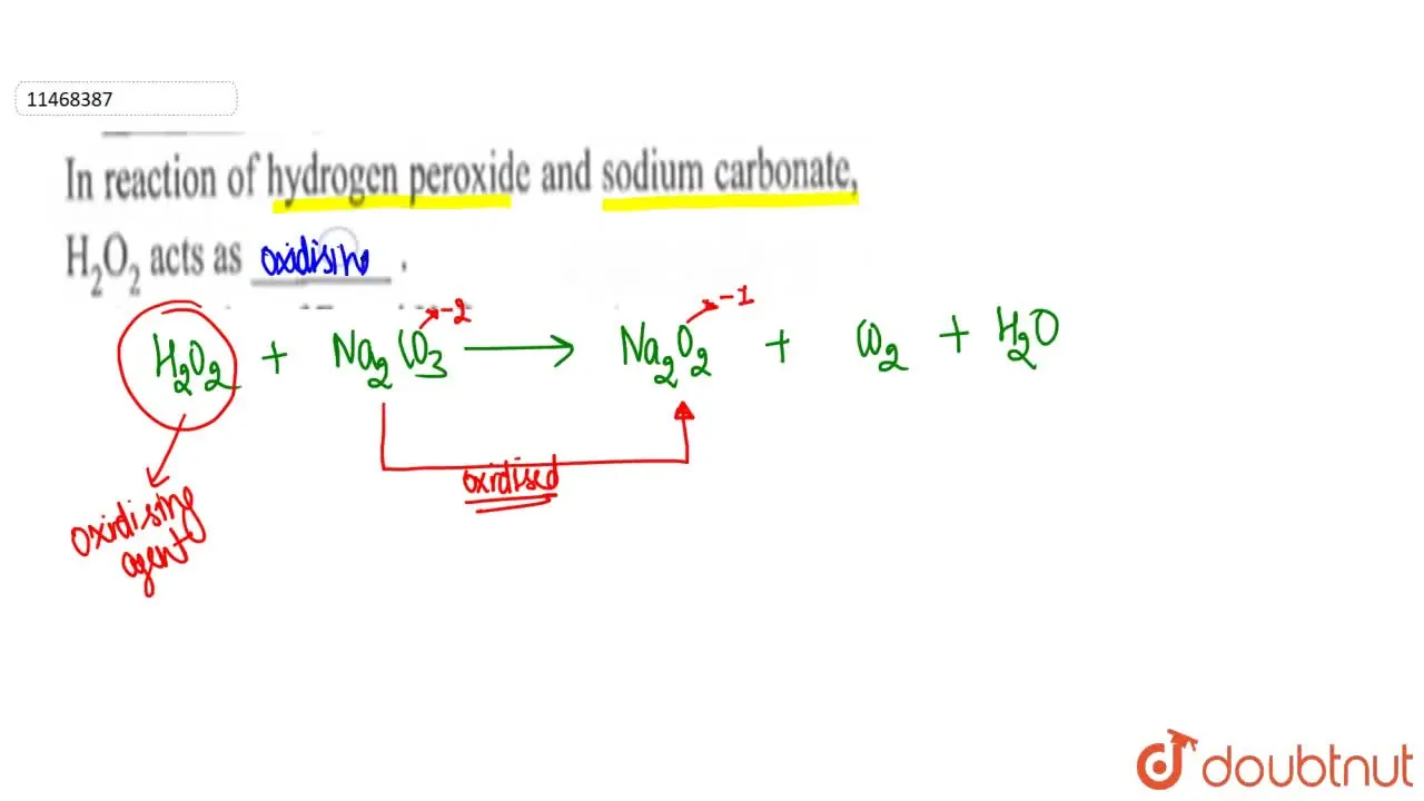 In reaction of hydrogen peroxide and sodium carbonate, H2O2 acts as.