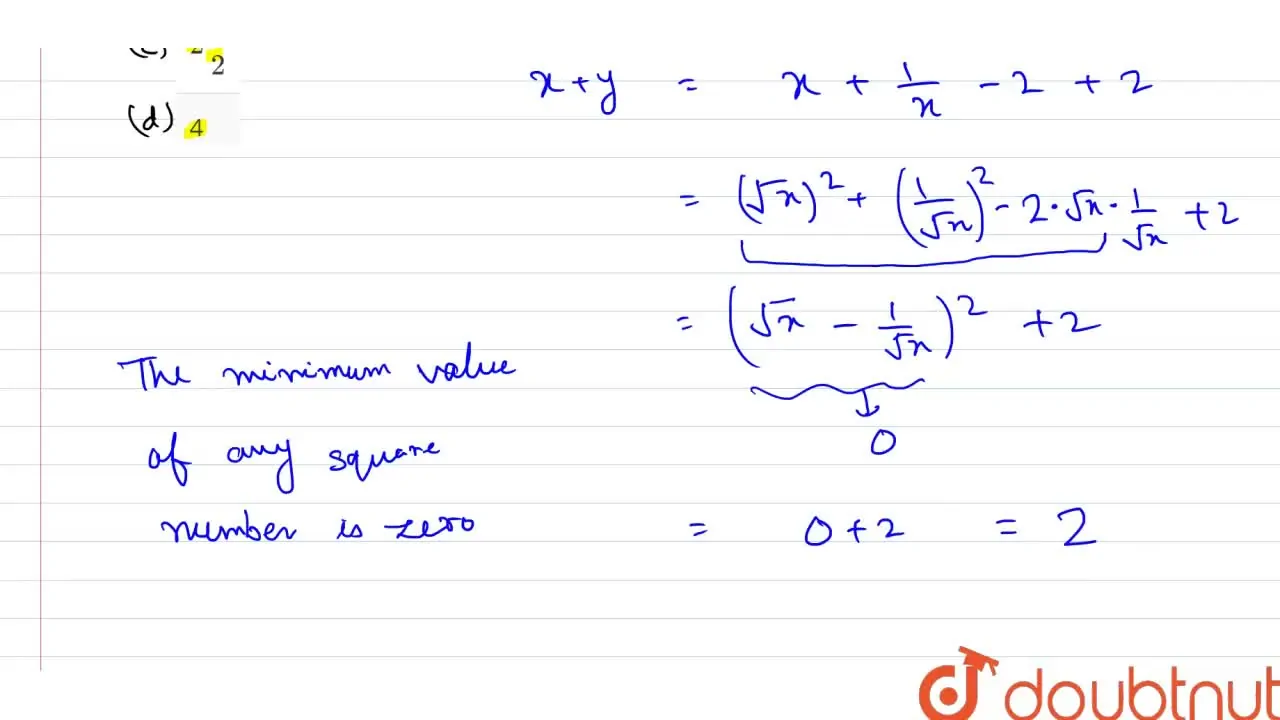 [bengali] Let X And Y Be Two Variables And X Gt 0, Xy=1, Then The Mini