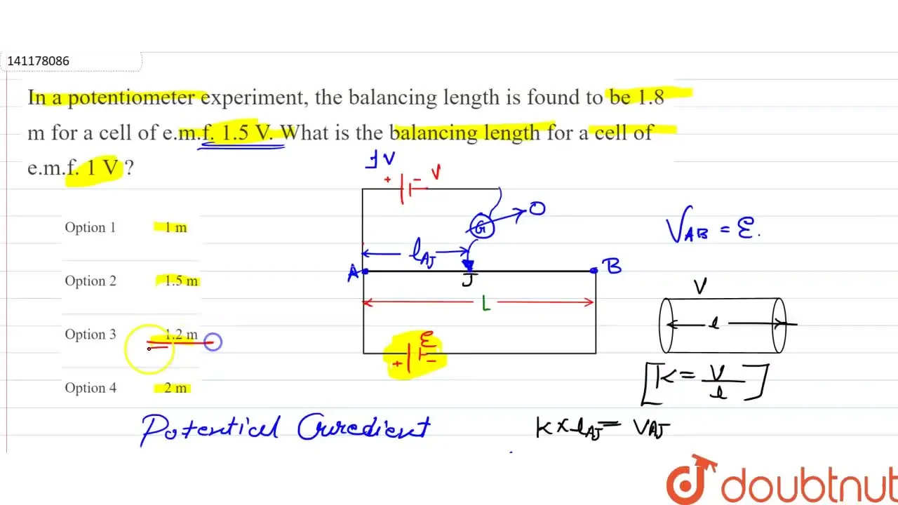 In a potentiometer experiment, the balancing length is found to be 1.8