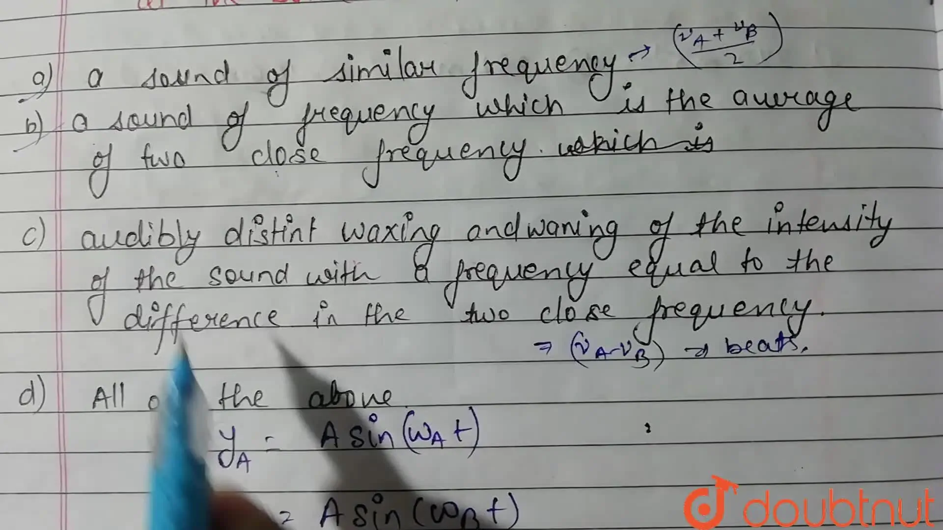 audibly distinct waxing and waning of the intensity of the sound with