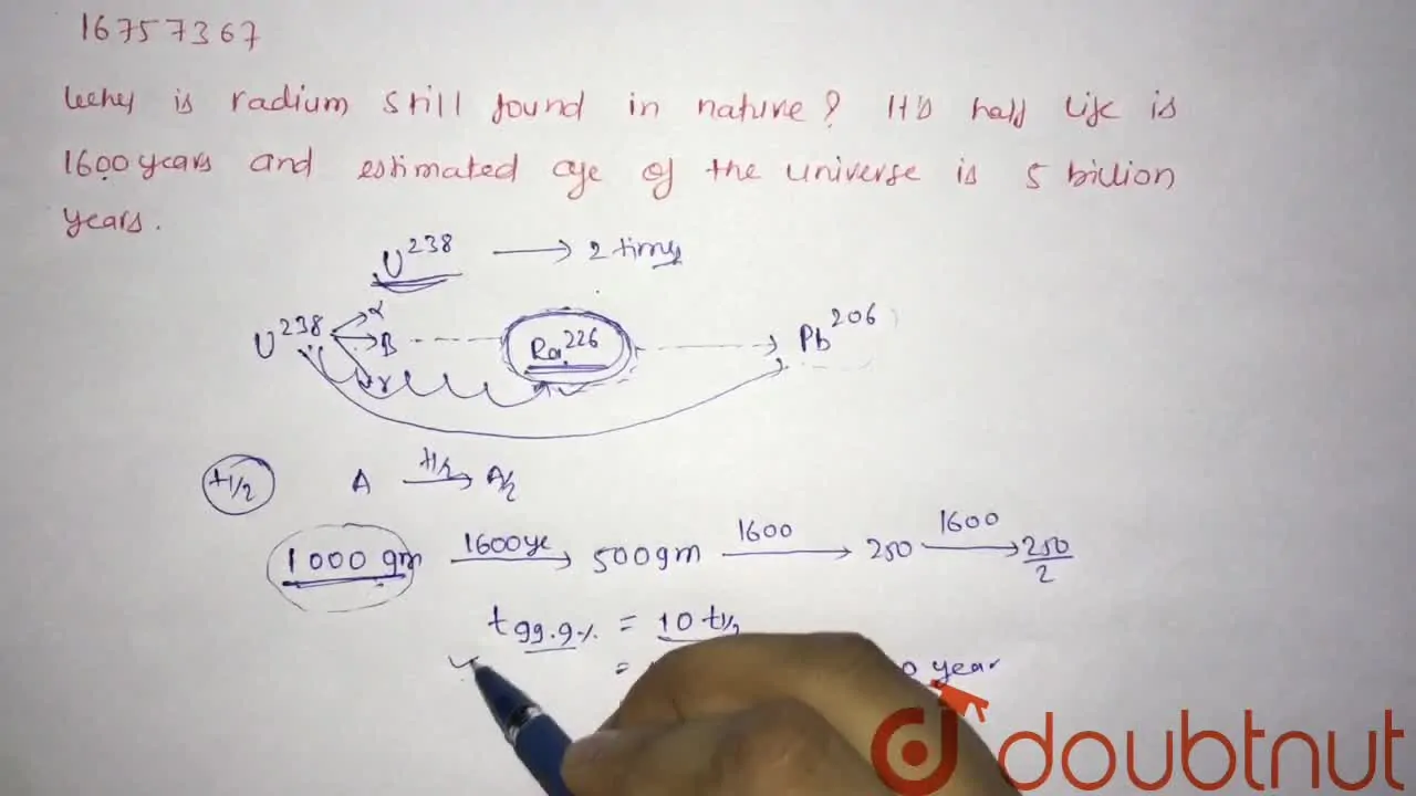 Why is radium still found in nature? Its halflife is 1600 years, and